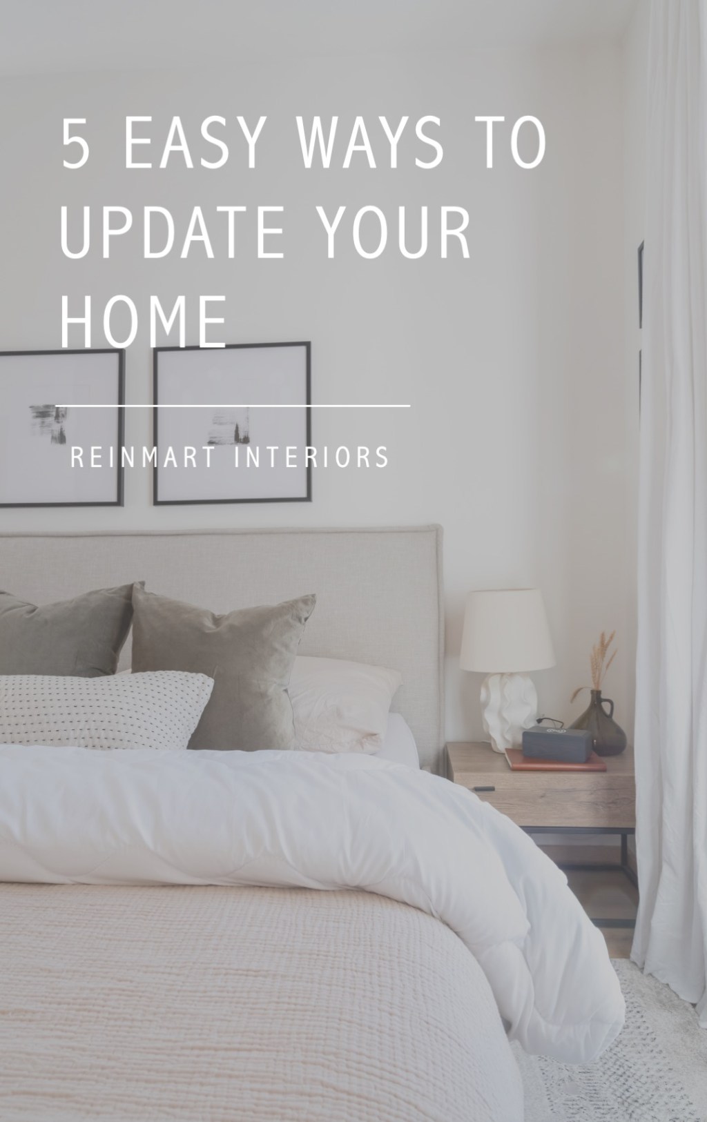 5 Easy ways to update your&nbsp;home